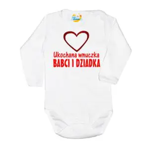 Body niemowlęce NADRUK Ukochana wnuczka babci i dziadka