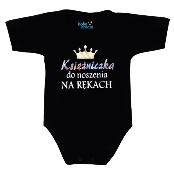 Body niemowlęce NADRUK Księżniczka do noszenia na rękach