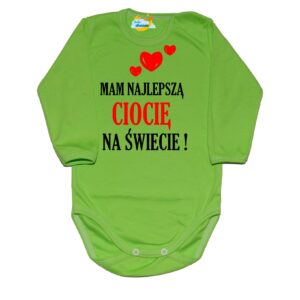 Body niemowlęce Mam najlepszą Ciocię