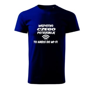 T-shirt koszulka POTRZEBUJE hasło do WiFi