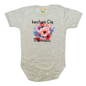 Body krótki rękaw Kocham Cię MAMUSIU szare