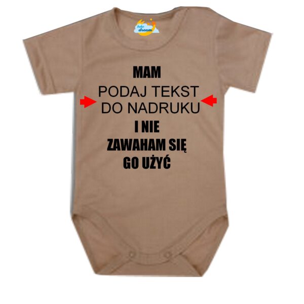 Body niemowlęce Mam i nie zawaham się go użyć z imieniem