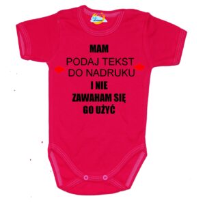 Body niemowlęce Mam i nie zawaham się go użyć z imieniem