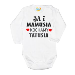 BODY Ja i mamusia KOCHAMY TATUSIA święto Mamy Taty białe