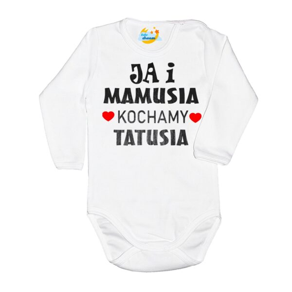 BODY Ja i mamusia KOCHAMY TATUSIA święto Mamy Taty białe
