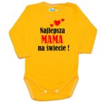 Body niemowlęce najlepsza MAMA na świecie