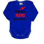 Body niemowlęce najlepsza MAMA na świecie