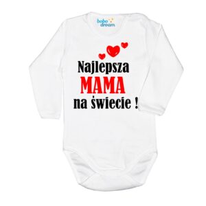 Body niemowlęce najlepsza MAMA na świecie