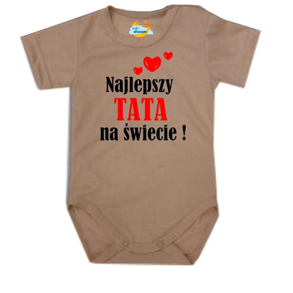 Body niemowlęce najlepsza TATA na świecie
